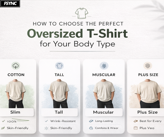 How to Choose the Perfect Oversized T-Shirt for Your Body Type